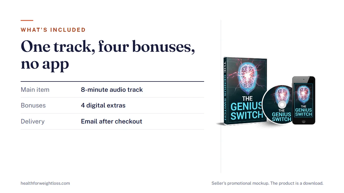 What's included in The Genius Switch: one 8-minute audio track, four digital bonuses and email delivery after checkout, with no app